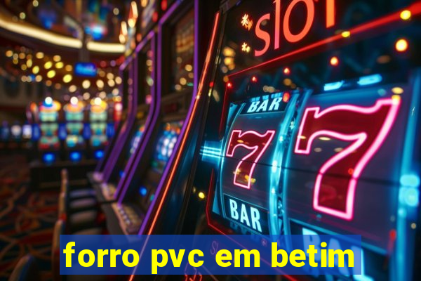 forro pvc em betim